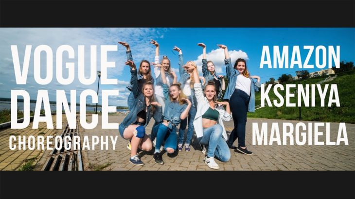 Vogue dance choreo by Amazon Kseniya Margiela