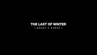 BEBOP 2 Dance – Last of Winter  | Mavic 2 PRO