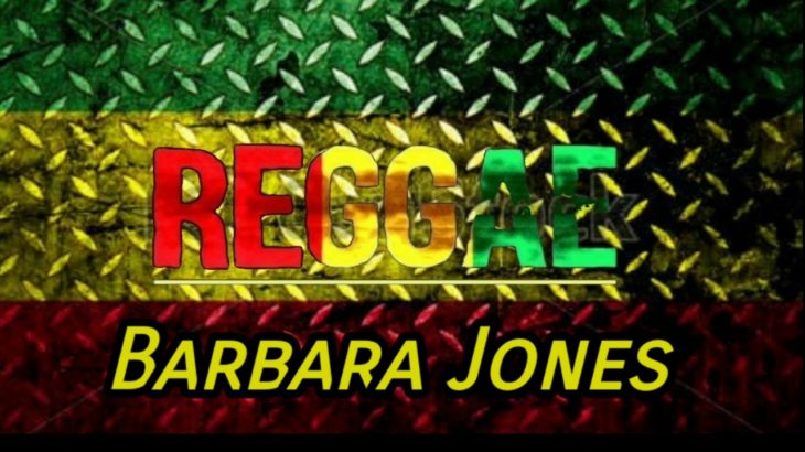 Barbara Jones – The Best Of Reggae _ Os Melhores Reggae Limpos [ Reggae Recordações ]
