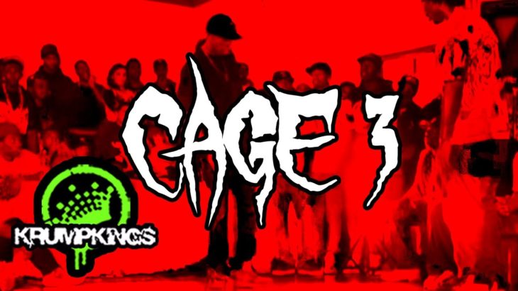 Cage 3 by KRUMP KINGS / Krump