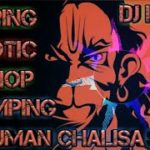 Hanuman chalisa popping hip hop robotic krumping mix song by L.R.dance remix