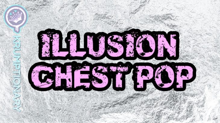 Illusion Chest Pop (Krumptionary) by KRUMP KINGS / Krump Tutorial