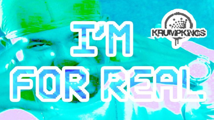I’m For Real (feat. Tight Eyez) by KRUMP KINGS / Krump Music