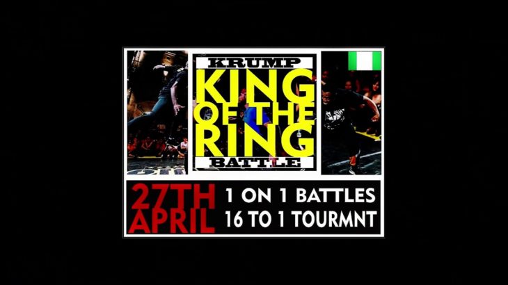 KING Of THE RING #KRUMP #KrumpNigeria