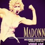 Madonna Vogue Live Blonde Ambition World Tour (1990)