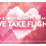 Moyan & Aitor Blond – We Take Flight (ETERNUM Remix) | #Dubstep #EDM #Dance #Melodic #Bass #Electro