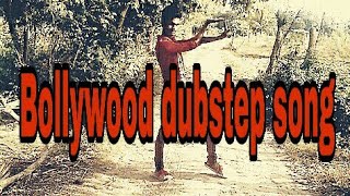 New bollywood dubstep song Anoop dance video faizabad 2019