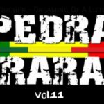 Pedras Raras vol.11 – The Best Of Reggae _ Os Melhores Reggae Limpos [ Reggae Recordações ]