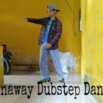 Runaway Dubstep Dance