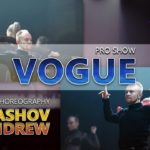 Vogue | Pro Show | Andrew Shurashov