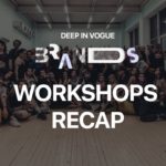 Workshops Recap | Deep in Vogue. Brands 2019
