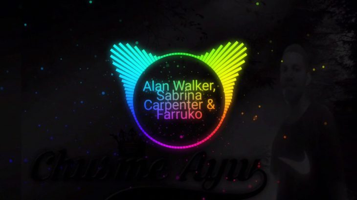 Alan Walker  Sabrina Carpenter   Farruko   On May Way   Kadihuk Gank Remix  Reggae Dance  exported 0