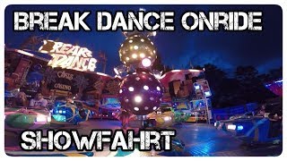 Break Dance – Pilz – Showfahrt (Onride) Video Annaberger Kät 2018