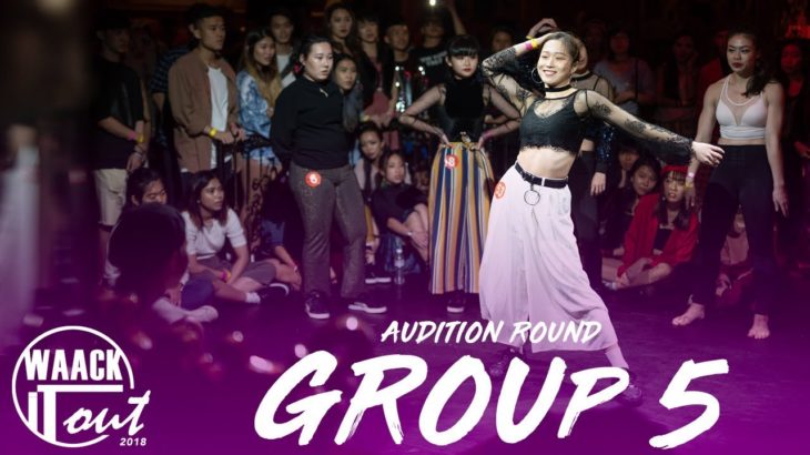 Group 5 | Audition Round | WAACK It OUT 2018