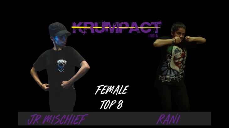 JUNIOR MISSCHIEF VS QUEEN CANNIBAL | TOP 8 SOLO FEMALE KRUMP | KRUMPACT 2019