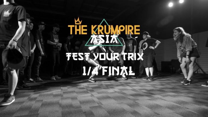 TEST YOUR TRIX 1/4 FINAL  | THE KRUMPIRE 2019