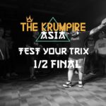 TEST YOUR TRIX SEMIFINAL | THE KRUMPIRE 2019