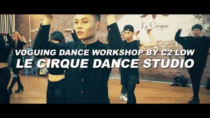 VOGUE DANCE | C2 Low at Le Cirque Dance Studio