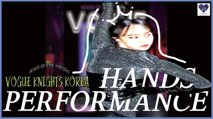 VOGUE KNIGHTS KOREA 4/27/2019 HANDS PERFORMANCE