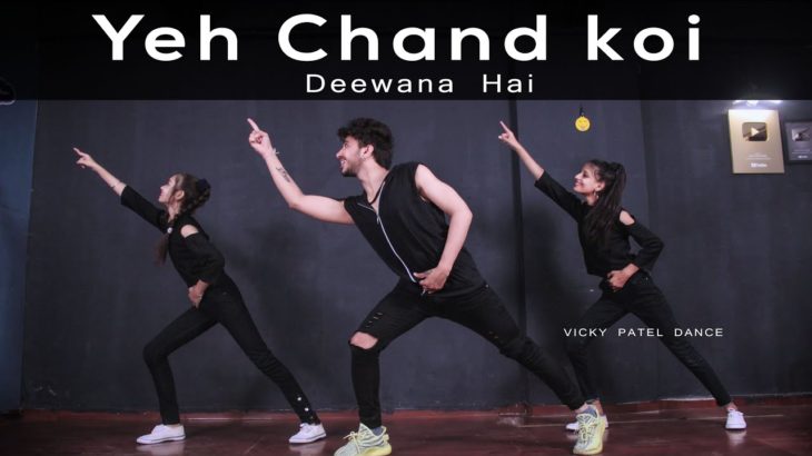 Yeh Chand Koi Deewana Hai Dance Video | Vicky Patel Choreography | Bollywood dubstep Song
