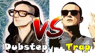 Dubstep vs Trap