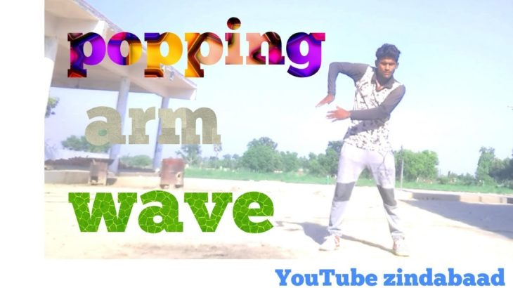 HOW TO ARM WAVE [HAND WAVE ]POPPING DANCE TUTORIAL SANGAM