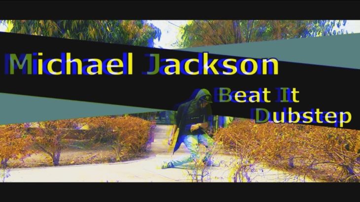 Michael Jackson- Beat It Dubstep