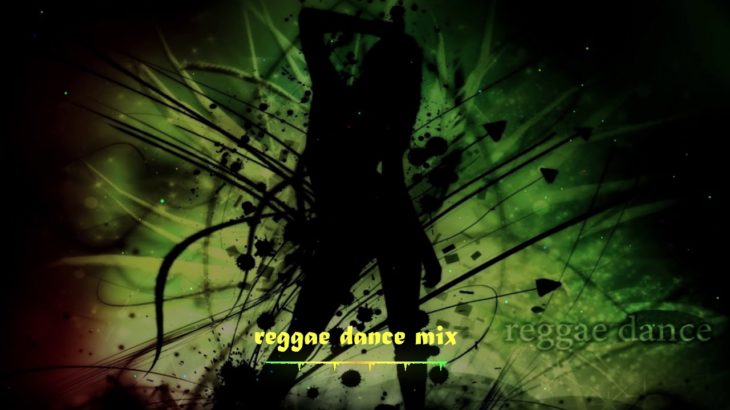 Reggae Dance MIx
