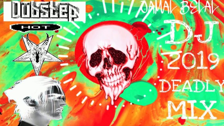 🎧dubstep DEADLY MIX 2019 HOT First Of The Yea(Equinox)🎧[Music JAMAL BELAL]