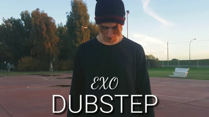 EXO – INTRO DUBSTEP ❄ Dance Cover por WALL-E