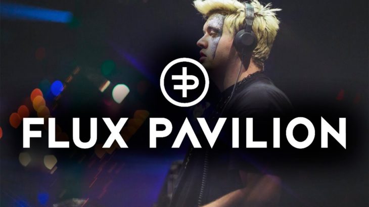 Flux Pavilion Mix | best dubstep 2019