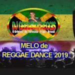 Melô de REGGAE DANCE 2019 ou CLUBE das MULHERES 2019