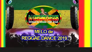 Melô de REGGAE DANCE 2019 ou CLUBE das MULHERES 2019
