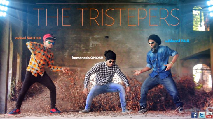 The Tristepers | Cinematic Dubstep Dance Video | ft Mrinal, Subhranil, Kamonasis