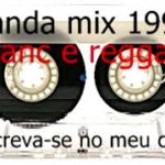 banda mix dance e reggae 1993 ao vivo