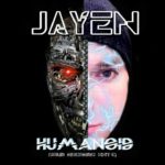 track 4 Flexing on the dance set   JAYEN  Humanoid    album due out this summer!!