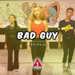 Billie Elish – Bad Guy | Choreography by APRILWAACK