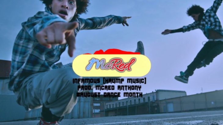 INFAMOUS [KRUMP MUSIC] PROD. MCRED ANTHONY #AUGUST DANCE MONTH