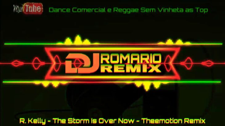 R. Kelly – The Storm Is Over Now (Theemotion Reggae Remix)
