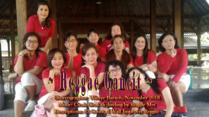 Reggae Gancit – Line Dance (Danced by: Moon Dance 2)
