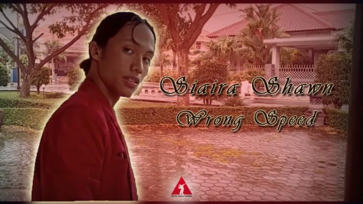 Siaira Shawn – Wrong Speed | Choreography by Badak Waack