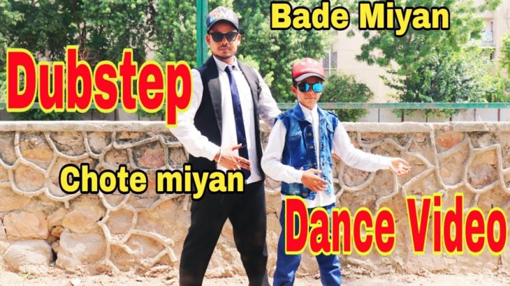BEAT IT |DUBSTEP |Dance Video   |Artist- Bade  MIYAN CHOTE MIYAN
