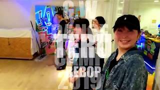 GW DANCE CAMP2019｜TERU｜BEBOP