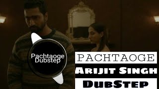 PACHTAOGE: Arijit Singh | Dance Dubstep Mix |
Dance Remix Creation