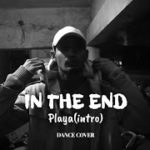 Playa (Intro) | In the end | Krump dance by Karan (Vulture)