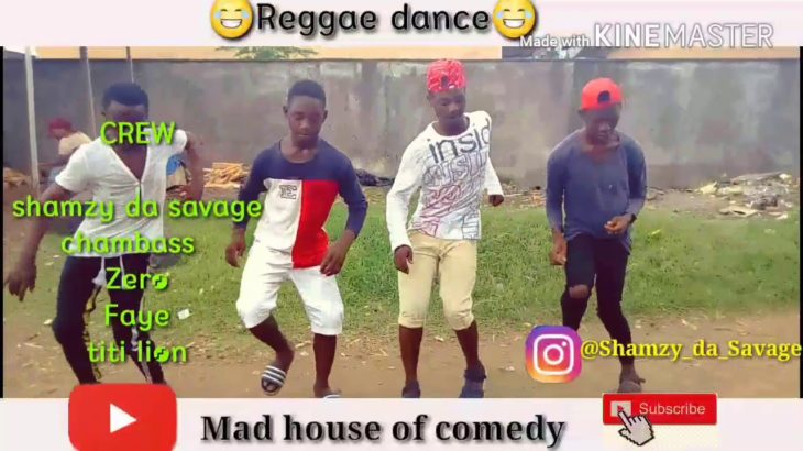 Reggae dance (Mad house if comedy) Cameroon comedy)