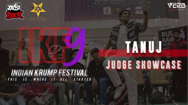 Tanuj aka NOW F.A.U.J Crew| Judge Showcase | Indian Krump Festival 9 2019 | TheVerb Official