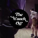 The Waack Off | moment(urb)an Round 3 – Connection | Anna (Germany) and Pinklady (Italy)