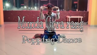 MUNDA GORA RANG || DUBSTEP DANCE COVER || PIYUSH PRAJAPATI