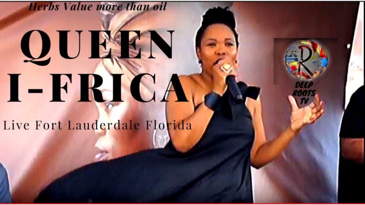 Queen I-frica Live reggae South Florida Deep Roots TV